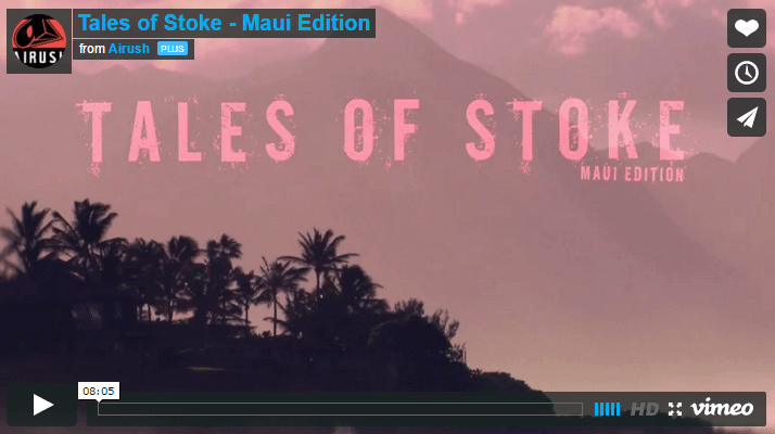 [:en]Tales of Stoke - Maui Edition[:]