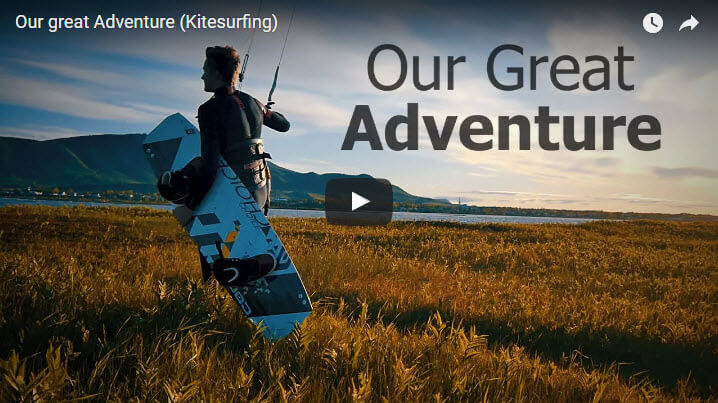 Our great Adventure (Kitesurfing)